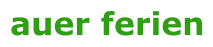 auer ferien